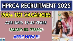 HPRCA TGT Recruitment 2025 - Apply Online for 937 Posts by Sep 15