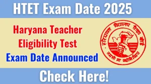 HTET Exam Date 2025 Announced at bseh.org.in Verify the schedule for the examination date and details here