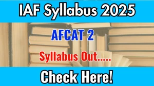 IAF AFCAT 2 Syllabus 2025 Out Direct Link to Download Syllabus PDF here