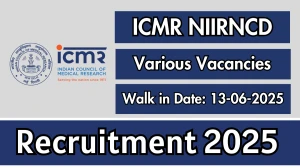 ICMR NIIRNCD Recruitment 2025 - Walk in for 11 Posts Project Research Scientist, Project Nurse and More Posts ICMR NIIRNCD Recruitment 2025 - Walk in for 11 Posts Project Research Scientist, Project Nurse and More Posts