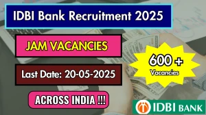 IDBI Bank JAM (Junior Assistant Manager) Recruitment 2025 - Apply Online for 676 Posts