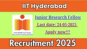IIT Hyderabad Junior Research Fellow Recruitment 2025 - Apply Offline