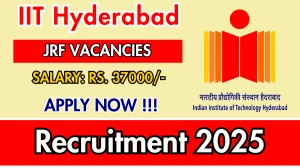 IIT Hyderabad Junior Research Fellow Recruitment 2025 - Apply Online IIT Hyderabad Junior Research Fellow Recruitment 2025 - Apply Online