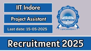 IIT Indore Project Assistant Recruitment 2025 - Apply Offline