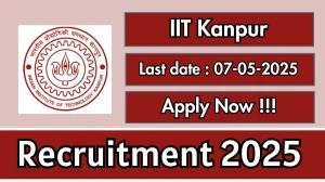 IIT Kanpur Project Engineer Recruitment 2025 - Apply Online for 01 Posts Before May 07