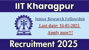 IIT Kharagpur Junior Research Fellowship Recruitment 2025 - Apply Online