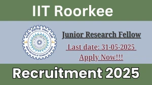 IIT Roorkee Junior Research Fellow Recruitment 2025 - Apply Online