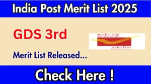 India Post GDS 3rd Merit List 2025 OUT @ indiapostgdsonline.gov.in, Download Post Office Result PDF Here India Post GDS 3rd Merit List 2025 OUT @ indiapostgdsonline.gov.in, Download Post Office Result PDF Here