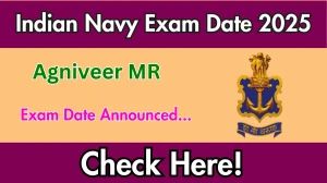 Indian Navy MR Exam Date 2025 Announced at joinindiannavy.gov.in Exam details here Indian Navy MR Exam Date 2025 Announced at joinindiannavy.gov.in Exam details here