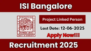 ISI Bangalore Project Linked Person Recruitment 2025 - Apply Offline