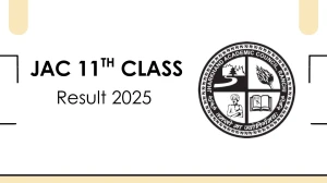 JAC 11th Class Result 2025 Out Soon at jacresults.com How to check Results Here JAC 11th Class Result 2025 Out Soon at jacresults.com How to check Results Here