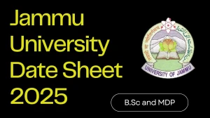 Jammu University Date Sheet 2025 Announced For Second Semester @ coeju.com Details Here