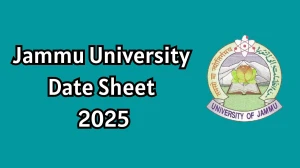 Jammu University Date Sheet 2025 Out For 10th Semester @ coeju.com Details Here