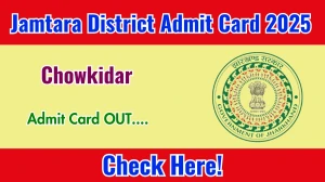 Jamtara District Chowkidar Admit Card 2025 OUT jamtara.nic.in Jamtara District Chowkidar Admit Card 2025 OUT jamtara.nic.in