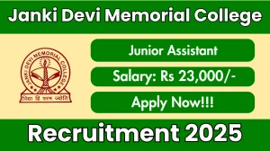 Janki Devi Memorial College Junior Assistant Recruitment 2025 - Apply Offline
