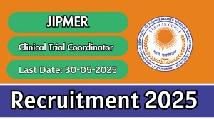 JIPMER Clinical Trial Coordinator Recruitment 2025 - Apply Offline for 01 Posts