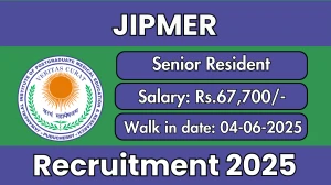 JIPMER Senior Resident Recruitment 2025 – Walk in for 02 Posts