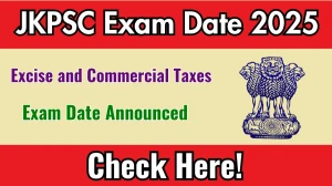 JKPSC Excise and Commercial Taxes Exam Date 2025 Announced at jkpsc.nic.in Exam details here JKPSC Excise and Commercial Taxes Exam Date 2025 Announced at jkpsc.nic.in Exam details here