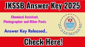JKSSB Chemical Assistant, Photographer and Other Posts Answer Key 2025 Released – Download at jkssb.nic.in