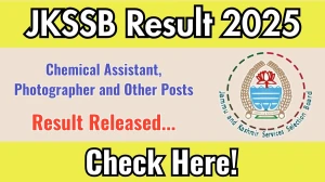 JKSSB Chemical Assistant, Photographer and Other Posts Result 2025 Out at jkssb.nic.in, Direct Link to Download Result PDF Here