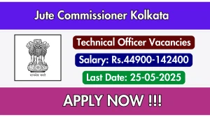 Jute Commissioner Kolkata Technical Officer Recruitment 2025 - Apply Offline for 01 Posts Jute Commissioner Kolkata Technical Officer Recruitment 2025 - Apply Offline for 01 Posts