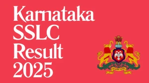 Karnataka SSLC Result 2025 Out For 10th Class at karresults.nic.in How to check Results Here