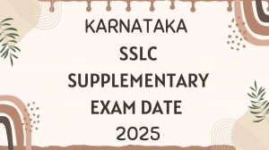 Karnataka SSLC Supplementary Exam Date 2025 Out kseab.karnataka.gov.in Check Exam Date Here