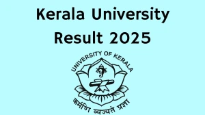 Kerala University Result 2025 Out at keralauniversity.ac.in Direct Link to Download 1st and 3rd Semester Result