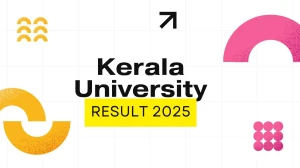 Kerala University Result 2025 Released at keralauniversity.ac.in Direct Link to Download 1st, 2nd Semester Result Kerala University Result 2025 Released at keralauniversity.ac.in Direct Link to Download 1st, 2nd Semester Result