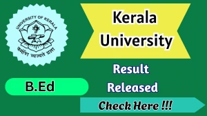 Kerala University Result 2025 Released at keralauniversity.ac.in Direct Link to Download Fourth Semester Result