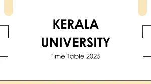 Kerala University Time Table 2025 Announced @ keralauniversity.ac.in Details Here Kerala University Time Table 2025 Announced @ keralauniversity.ac.in Details Here