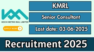 KMRL Senior Consultant Recruitment 2025 - Apply Offline KMRL Senior Consultant Recruitment 2025 - Apply Offline