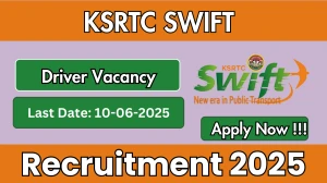 KSRTC SWIFT Driver Recruitment 2025 - Apply Online