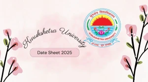 Kurukshetra University Date Sheet 2025 Announced @ kuk.ac.in Details Here Kurukshetra University Date Sheet 2025 Announced @ kuk.ac.in Details Here