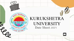 Kurukshetra University Date Sheet 2025 Announced @ kuk.ac.in Details Here Kurukshetra University Date Sheet 2025 Announced @ kuk.ac.in Details Here