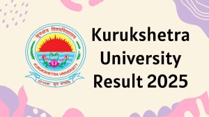 Kurukshetra University Result 2025 Released at kuk.ac.in Direct Link to Download 1st, 3rd Sem Result