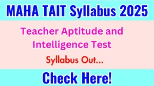 MAHA TAIT Syllabus 2025 Out Direct Link to Download Syllabus PDF here