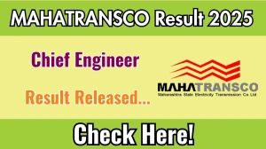 MAHATRANSCO Chief Engineer Result 2025 Out at mahatransco.in, Direct Link to Download Result PDF Here
