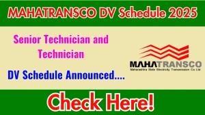 MAHATRANSCO Senior Technician and Technician DV Schedule 2025: Check Document Verification Date @ mahatransco.in MAHATRANSCO Senior Technician and Technician DV Schedule 2025: Check Document Verification Date @ mahatransco.in