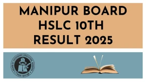 Manipur Board HSLC 10th Result 2025 Out at manresults.nic.in How to check Results Here