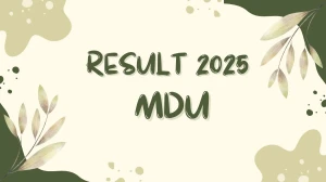 MDU Result 2025 Released at mdu.ac.in Direct Link to Download 1st, 5th Semester Result MDU Result 2025 Released at mdu.ac.in Direct Link to Download 1st, 5th Semester Result
