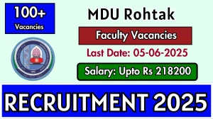 MDU Rohtak Faculty Recruitment 2025 - Apply Online for 158 Posts MDU Rohtak Faculty Recruitment 2025 - Apply Online for 158 Posts