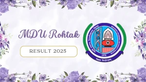 MDU Rohtak Result 2025 Released at mdu.ac.in Direct Link to Download 1st Sem Result MDU Rohtak Result 2025 Released at mdu.ac.in Direct Link to Download 1st Sem Result