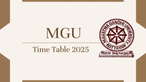 MGU Time Table 2025 Announced @ mgu.ac.in Details Here MGU Time Table 2025 Announced @ mgu.ac.in Details Here