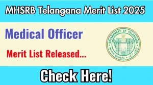 MHSRB Telangana Medical Officer Merit List 2025 OUT @ mhsrb.telangana.gov.in, Check MHSRB Telangana Merit List Here MHSRB Telangana Medical Officer Merit List 2025 OUT @ mhsrb.telangana.gov.in, Check MHSRB Telangana Merit List Here