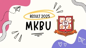 MKBU Result 2025 Released at mkbhavuni.edu.in Direct Link to Download 4th Sem Result