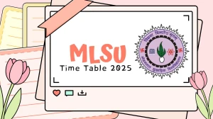 MLSU Time Table 2025 Announced @ mlsu.ac.in Details Here