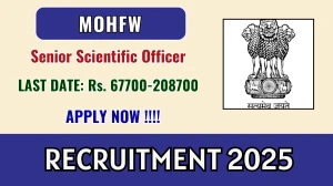 MOHFW Senior Scientific Officer Recruitment 2025 - Apply Offline for 01 Posts MOHFW Senior Scientific Officer Recruitment 2025 - Apply Offline for 01 Posts