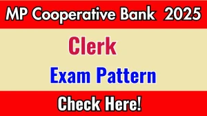 MP Cooperative Bank Clerk Exam Pattern 2025