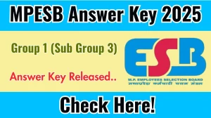 MPESB Group 1 (Sub Group 3) Answer Key 2025 Out esb.mp.gov.in Download Group 1 (Sub Group 3) Answer Key Here
